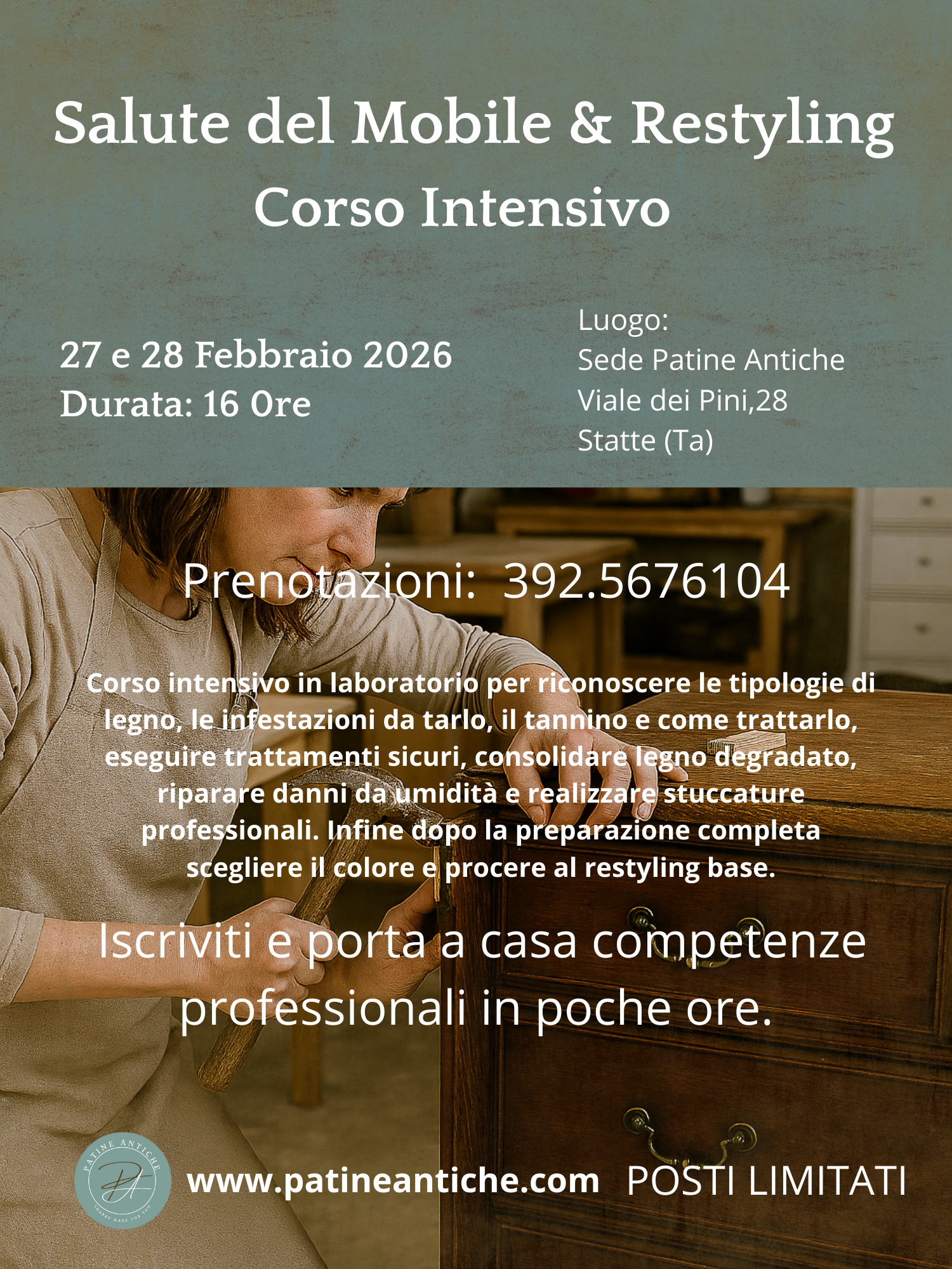 corso pratico intensivo "salute del mobile & restyling" 2026 taranto €470,00 (acconto iscrizione 235,00) corso pratico intensivo "salute del mobile & restyling" 2026 taranto €470,00 (acconto iscrizione 235,00)
